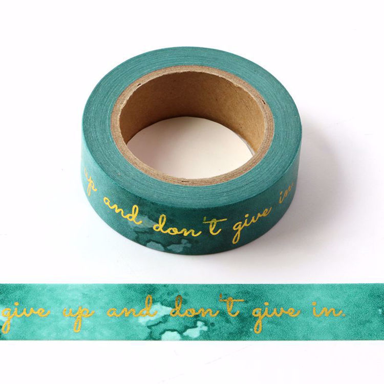 Don't Give Up Gold Foil Green Washi Tape